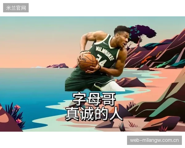 字母哥深夜训练视频公开，力量训练细节曝光